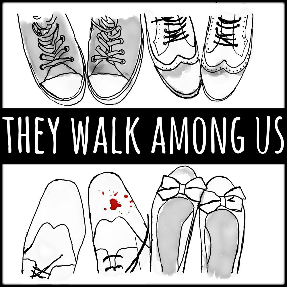 they walk among us podcast