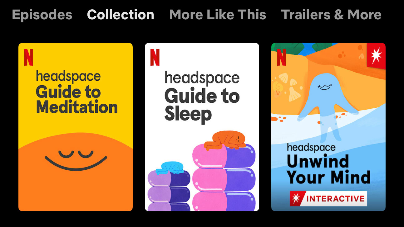A screenshot from Netflix displays the Headspace content available for streaming.